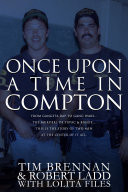 Once Upon A Time in Compton