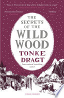 The Secrets of the Wild Wood