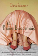 The Prairie Bridesmaid