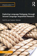 Exploring Language Pedagogy through Second Language Acquisition Research