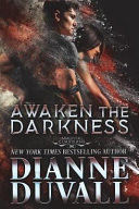 Awaken the Darkness