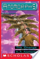 The Change (Animorphs #13)