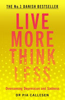 Live More Think Less