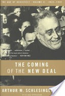 The Coming of the New Deal, 1933-1935
