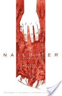 Nailbiter Vol. 1