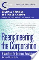 Reengineering the Corporation