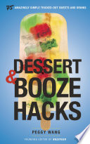Dessert and Booze Hacks
