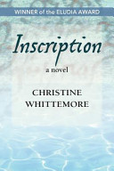 Inscription, a Novel