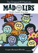 The Original #1 Mad Libs