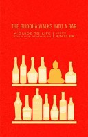 The Buddha Walks Into a Bar