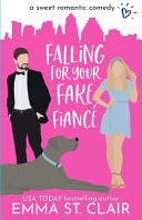 Falling for Your Fake Fianc
