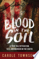 Blood in the Soil