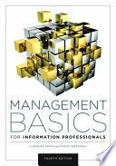 Management Basics for Information Professionals