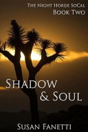 Shadow and Soul