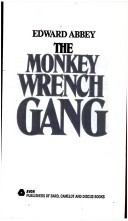 the monkey wrench gang