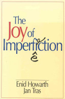 The Joy of Imperfection