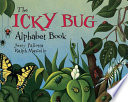 The Icky Bug Alphabet Book