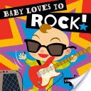 Baby Loves to Rock!