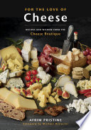 For the Love of Cheese