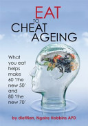 Eat to Cheat Ageing