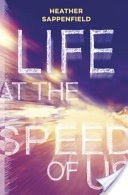 Life at the Speed of Us