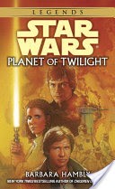 Planet of Twilight: Star Wars Legends