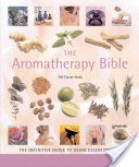 The Aromatherapy Bible
