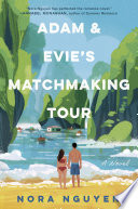 Adam & Evie's Matchmaking Tour