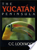 The Yucatn Peninsula