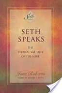 Seth Speaks (A Seth Book)