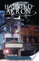 Haunted Akron
