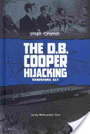 The D.B. Cooper Hijacking