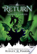 Kingdom Keepers The Return: Disney Lands