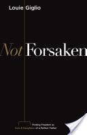 Not Forsaken