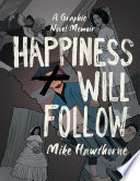 Happiness Will Follow