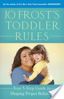 Jo Frost's Toddler Rules