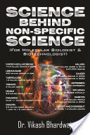 Science behind Non-specific Science