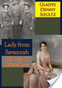 Lady from Savannah: The Life Of Juliette Low