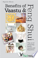 Benefits of Vaastu & Feng Shui
