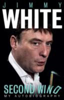 Jimmy White: Second Wind