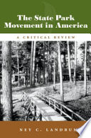 The State Park Movement in America