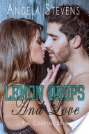 Lemon Drops And Love
