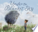 Under the Blanket Sky