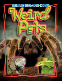 Weird Pets