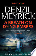 A Breath on Dying Embers