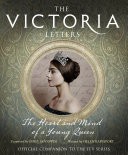 The Victoria Letters: The official companion to the ITV Victoria series