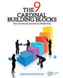 The 9 Cardinal Building Blocks