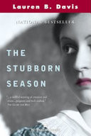 The Stubborn Season