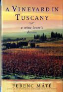 A Vineyard in Tuscany