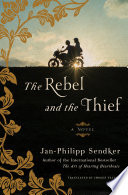 The Rebel and the Thief